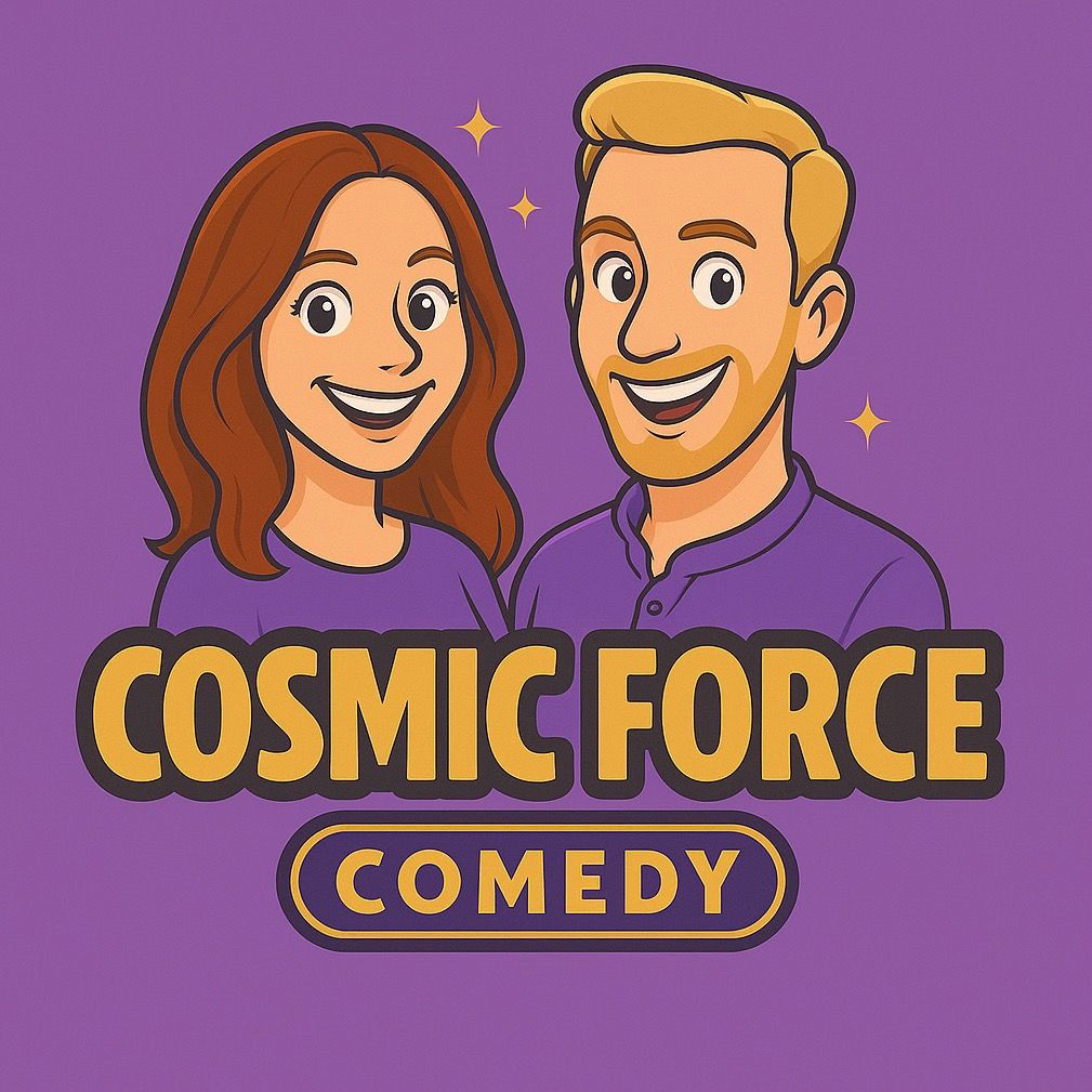 Cosmic Force Comedy